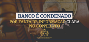 Leia mais sobre o artigo Banco é condenado a reparar financeiramente trabalhador por falta de informação clara em contrato de consignado